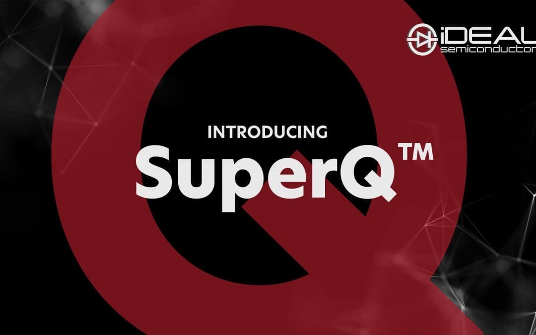 Introducing SuperQ™ Technology